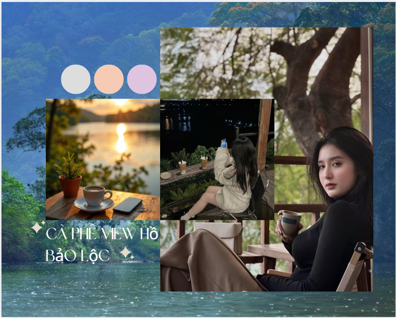 Ca phê view hồ Bảo Lộc